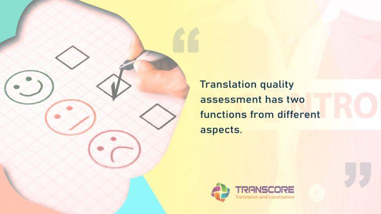 The Criteria, Parameters, and Procedures of Translation Quality Assessment